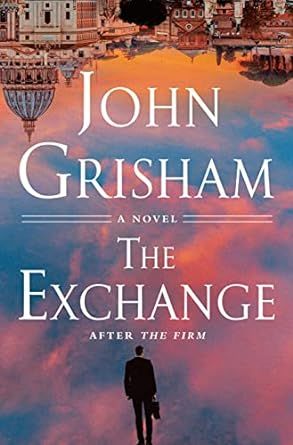 The Exchange: After The Firm (The Firm Series Book 2)